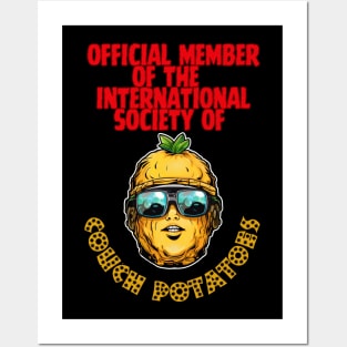 Official Member Of the International Society of Couch Potatoes Posters and Art